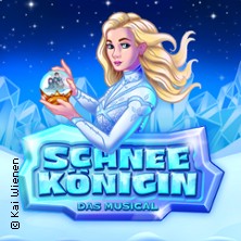 Schneekönigin - das Musical 21.02.2027 Congresshalle Saarbrücken