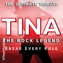 TINA The Rock Legend 15.04.2027 Theater am Ring Saarlouis