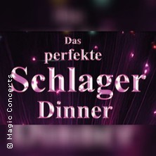 Das perfekte Schlager Dinner 25.09.2026 Victors Residenz-Hotel Saarlouis
