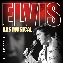 Elvis - Das Musical 14.04.2026 Neue Gebläsehalle Neunkirchen